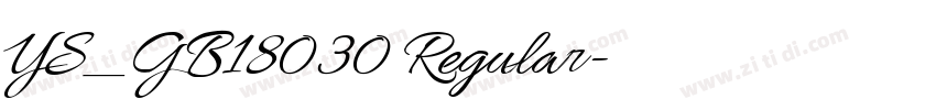 YS_GB18030 Regular字体转换 YS_GB18030 Regular字体转换